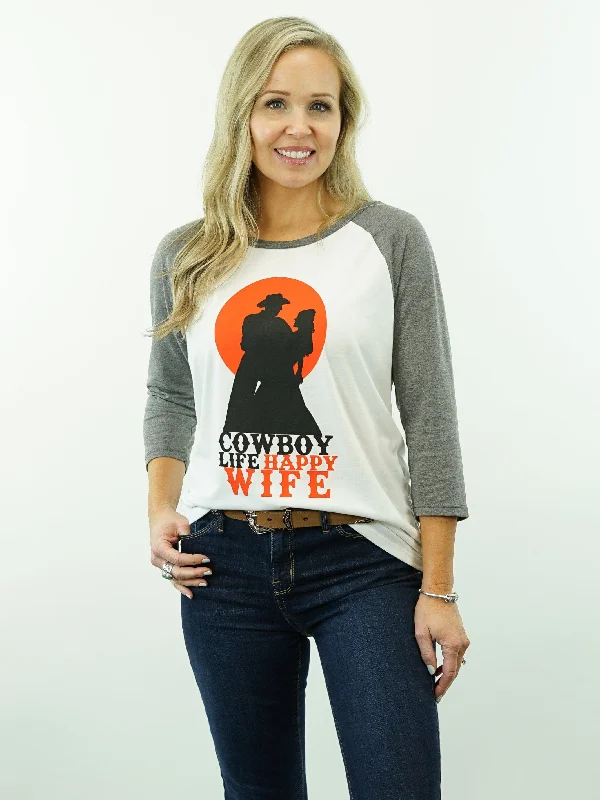 T-Shirt - Cowboy Life Happy Wife - Two Color, 3/4 Sleeve, Women's Cut Cozy Warm Stylish T-Shirt - Cowboy Life Happy Wife - Two Color, 3/4 Sleeve, Women's Cut Cozy Warm Stylish