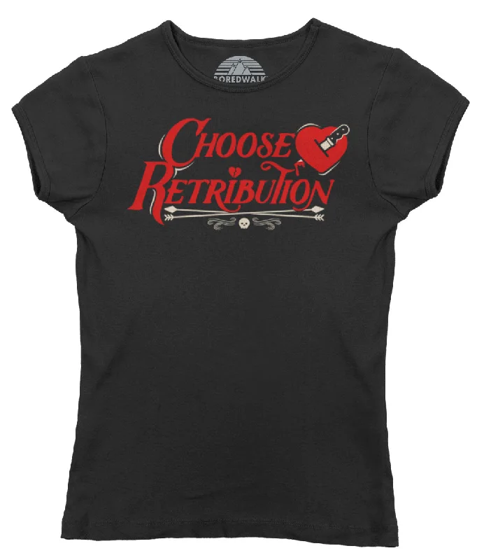Women's Choose Retribution T-Shirt Ribbed T-Shirt High Neck Heavyweight