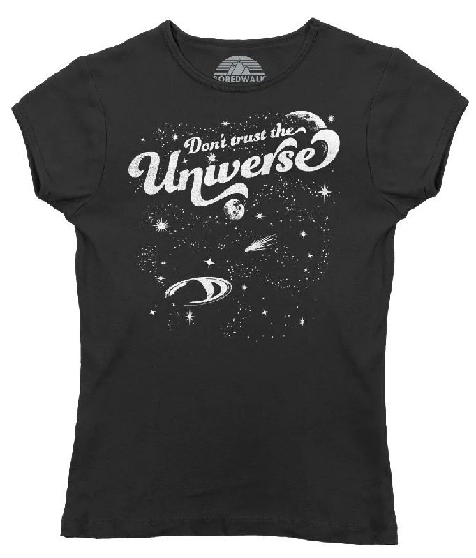 Women's Don't Trust the Universe T-Shirt Denim Fabric Leather Fabric Suede Fabric