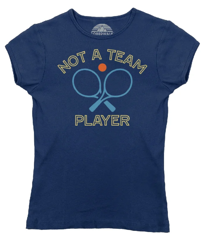 Women's Not a Team Player T-Shirt Mesh Canvas Denim