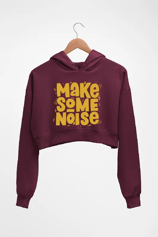 Make Some Noise Crop HOODIE FOR WOMEN Hoodie with Zipper Placket Modern Functional